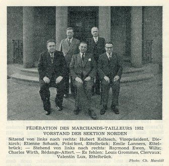Les dirigents de la Fédération des Marchands-Tailleurs, 1952 Les dirigents de la Fédération des Marchands-Tailleurs, 1952